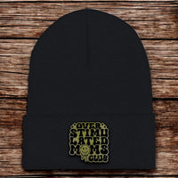 Over Stimulated Moms Club Beanie - CHOP Kustomz