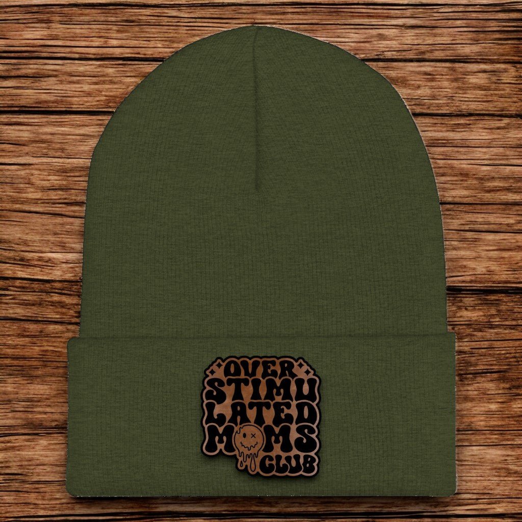 Over Stimulated Moms Club Beanie - CHOP Kustomz