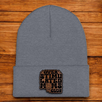 Over Stimulated Moms Club Beanie